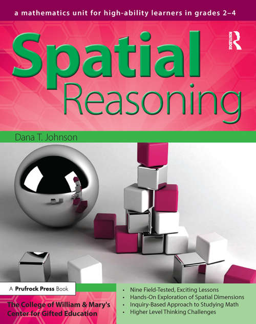 Book cover of Spatial Reasoning: A Mathematics Unit for High-Ability Learners in Grades 2-4