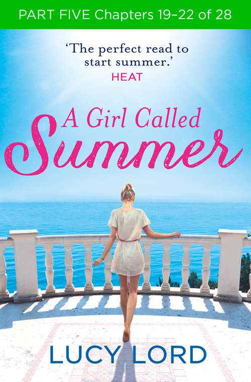 Book cover of A Girl Called Summer: Part Five, Chapters 19–22 of 28 (ePub edition)