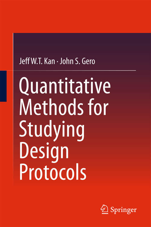 Book cover of Quantitative Methods for Studying Design Protocols