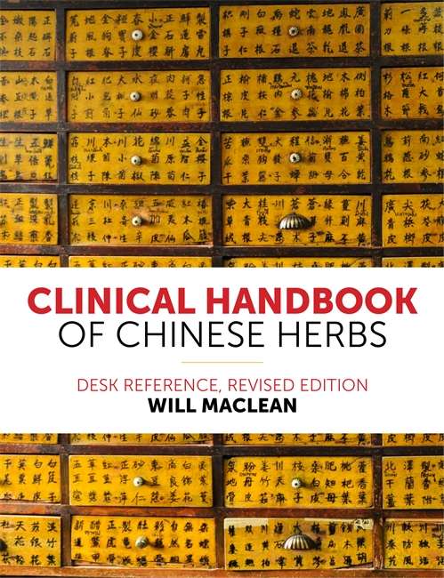 Book cover of Clinical Handbook of Chinese Herbs: Desk Reference, Revised Edition (PDF)