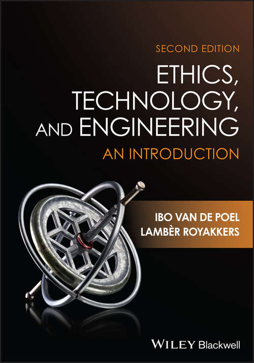 Book cover of Ethics, Technology, and Engineering: An Introduction
