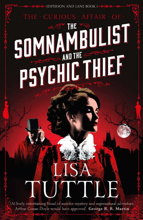 Book cover of The Somnambulist and the Psychic Thief: Jesperson and Lane Book I (Jesperson and Lane)