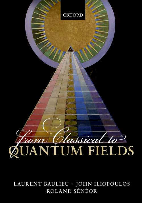 Book cover of From Classical to Quantum Fields