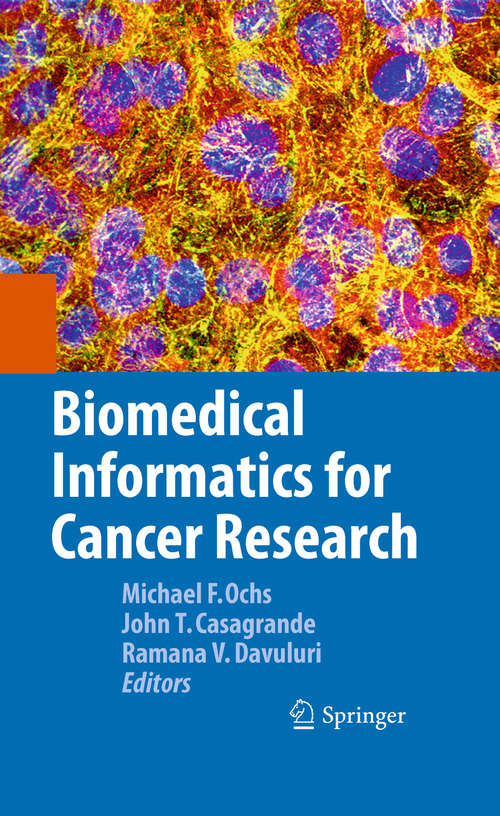 Book cover of Biomedical Informatics for Cancer Research (2010)