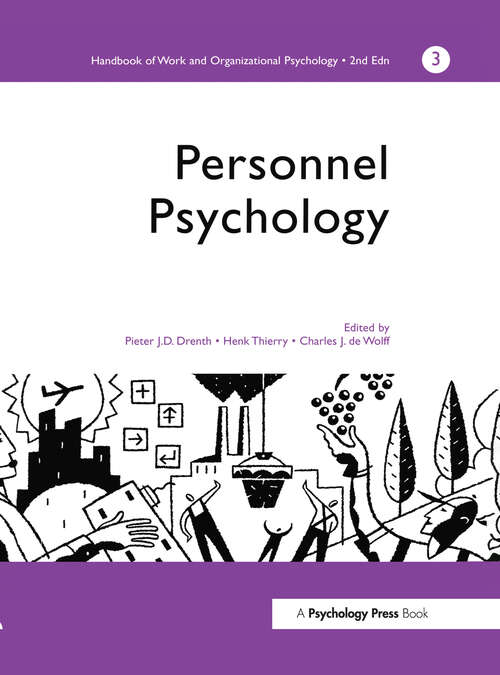 Book cover of A Handbook of Work and Organizational Psychology: Volume 3: Personnel Psychology (2) (Handbook Of Work And Organizational Psychology Ser.: Vol. 3)