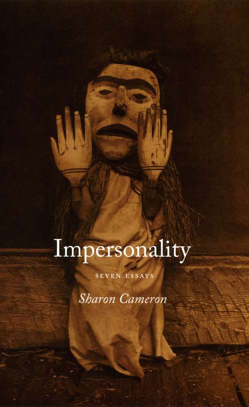 Book cover of Impersonality: Seven Essays