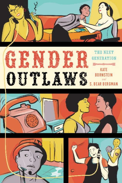 Book cover of Gender Outlaws: The Next Generation