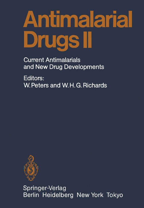 Book cover of Antimalarial Drug II: Current Antimalarial and New Drug Developments (1984) (Handbook of Experimental Pharmacology: 68 / 2)