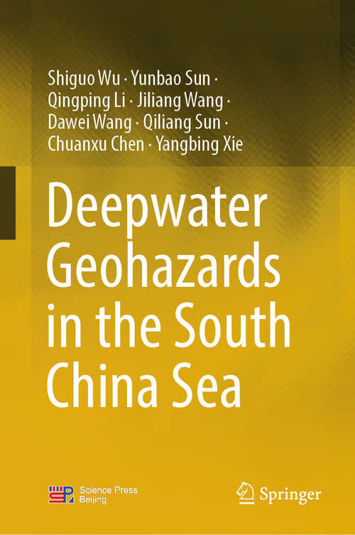 Book cover of Deepwater Geohazards in the South China Sea (2024)
