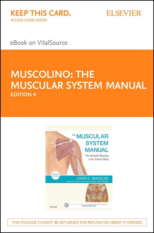 Book cover of The Muscular System Manual: The Skeletal Muscles of the Human Body (4)