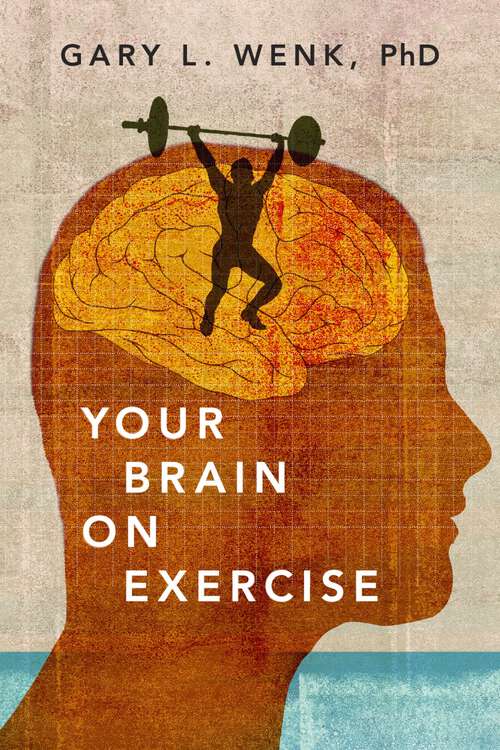 Book cover of Your Brain on Exercise