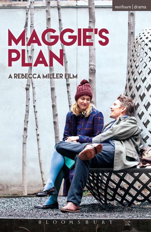 Book cover of Maggie's Plan (Modern Plays)