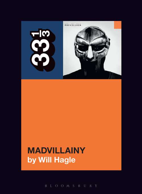 Book cover of Madvillain's Madvillainy (33 1/3)