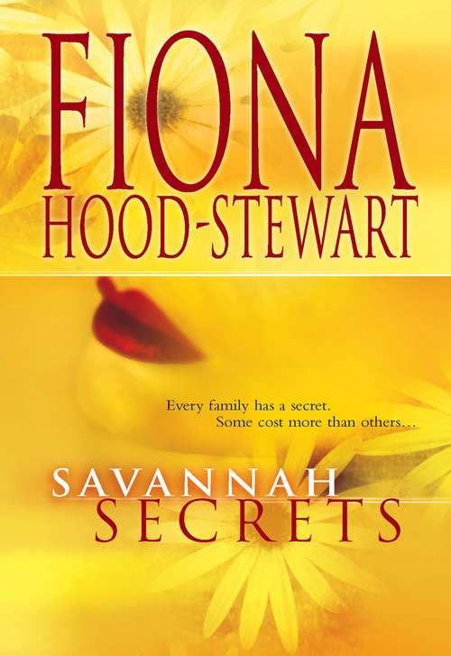 Book cover of Savannah Secrets (ePub First edition)