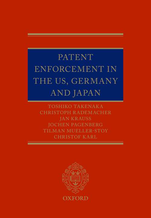 Book cover of Patent Enforcement in the US, Germany and Japan