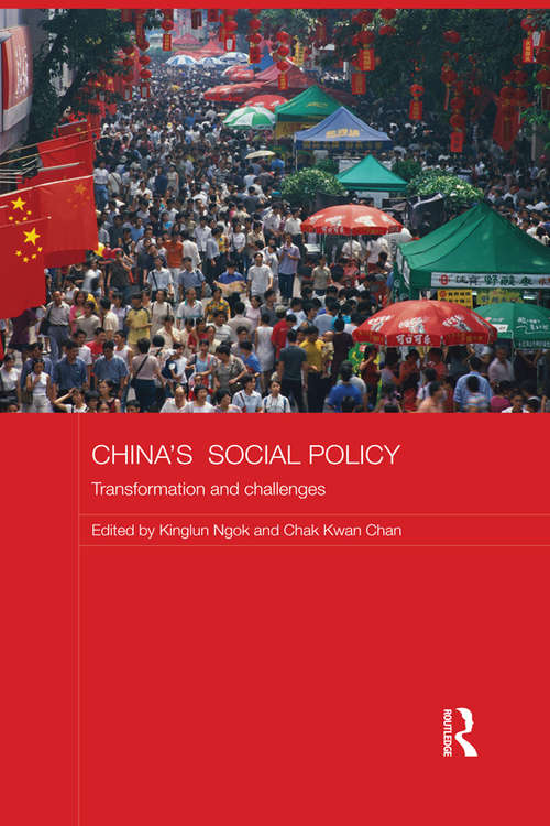 Book cover of China's Social Policy: Transformation and Challenges (Comparative Development and Policy in Asia)