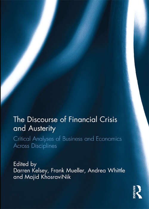 Book cover of The Discourse of Financial Crisis and Austerity: Critical analyses of business and economics across disciplines