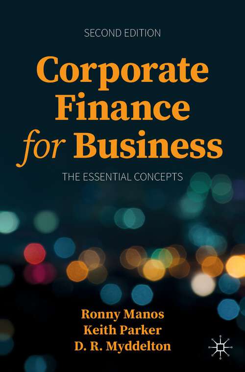 Book cover of Corporate Finance for Business: The Essential Concepts (2nd ed. 2023)