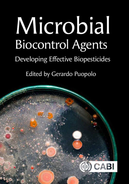 Book cover of Microbial Biocontrol Agents: Developing Effective Biopesticides