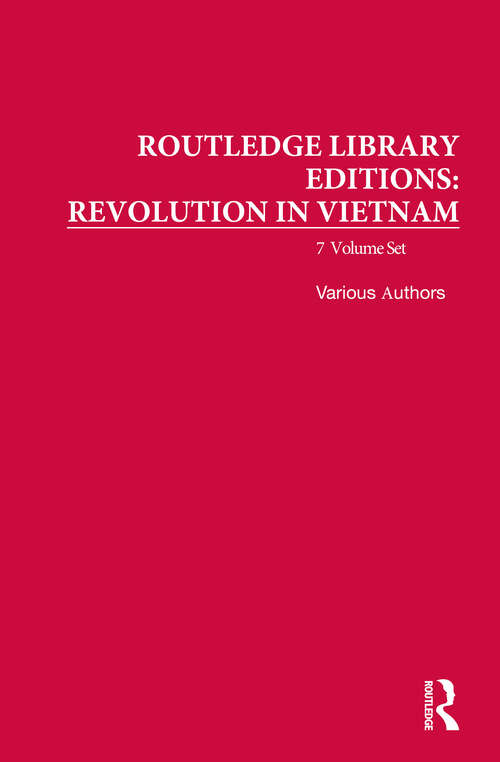 Book cover of Routledge Library Editions: Revolution in Vietnam