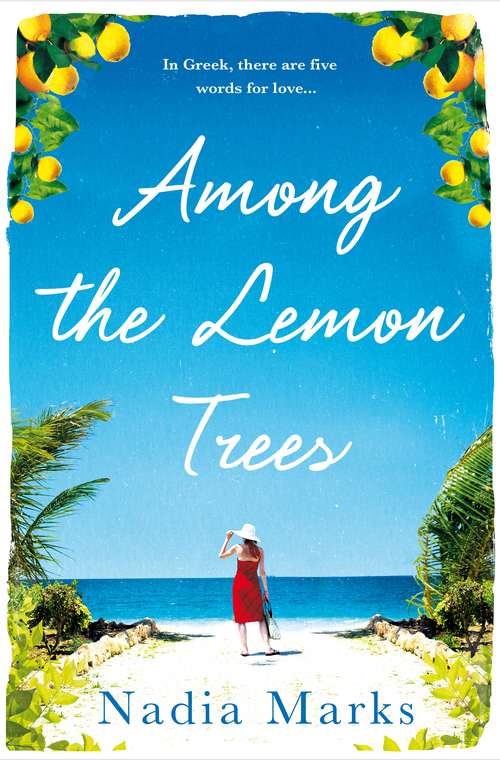 Book cover of Among the Lemon Trees: Escape to an Island in the Sun with this Unputdownable Summer Read