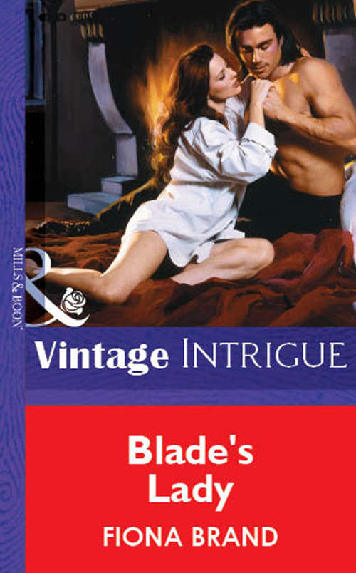 Book cover of Blade's Lady (ePub First edition) (Mills And Boon Vintage Intrigue Ser.)