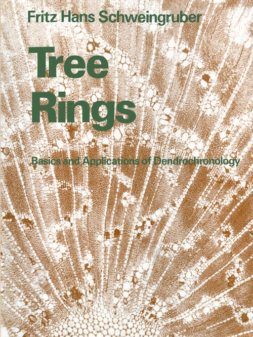 Book cover of Tree Rings: Basics and Applications of Dendrochronology (1988)