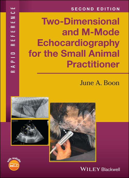 Book cover of Two-Dimensional and M-Mode Echocardiography for the Small Animal Practitioner (2) (Rapid Reference)