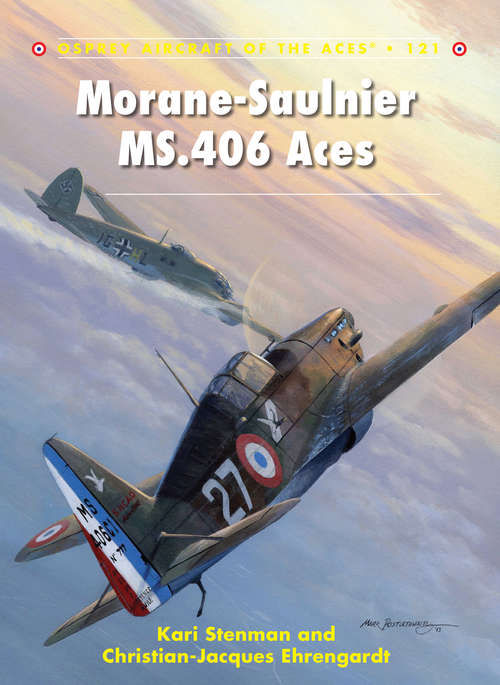 Book cover of Morane-Saulnier MS.406 Aces (Aircraft of the Aces #121)
