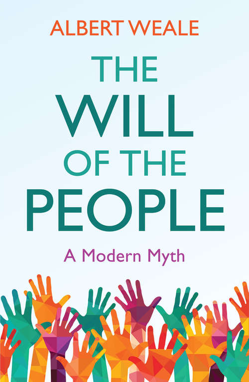 Book cover of The Will of the People: A Modern Myth