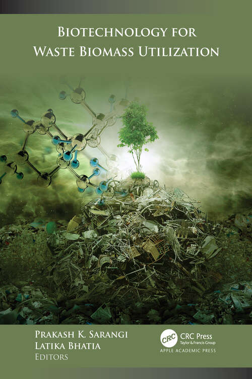 Book cover of Biotechnology for Waste Biomass Utilization