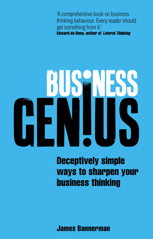 Book cover of Business Genius: Deceptively simple ways to excel at work