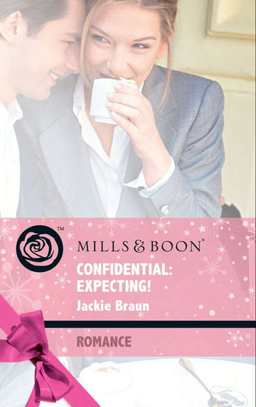 Book cover of Confidential: Expecting! (ePub First edition) (Baby on Board #26)