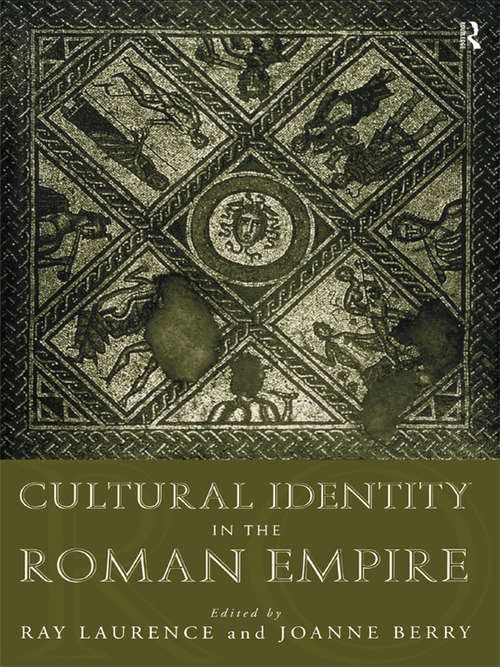 Book cover of Cultural Identity in the Roman Empire