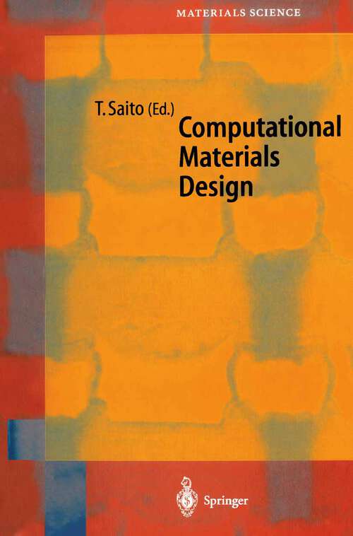 Book cover of Computational Materials Design (1999) (Springer Series in Materials Science #34)