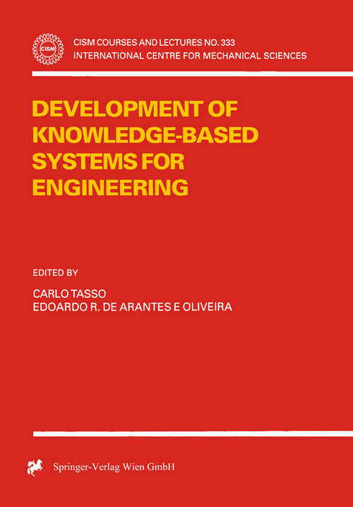 Book cover of Development of Knowledge-Based Systems for Engineering (1998) (CISM International Centre for Mechanical Sciences #333)