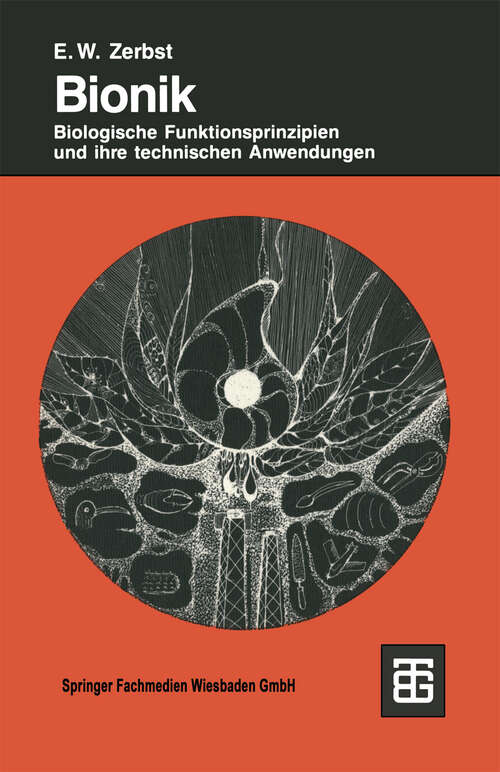 Book cover of Bionik: Biologische Funktionsprinzipien und ihre technischen Anwendungen (1987)