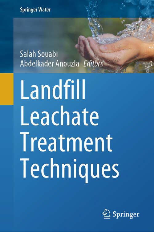 Book cover of Landfill Leachate Treatment Techniques (2024) (Springer Water)