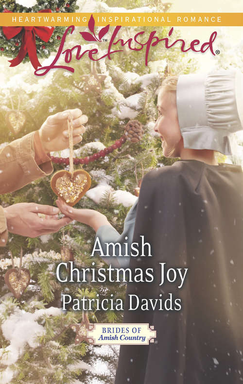 Book cover of Amish Christmas Joy: Amish Christmas Joy An Amish Proposal (ePub First edition) (Brides of Amish Country #10)