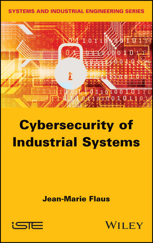 Book cover of Cybersecurity of Industrial Systems