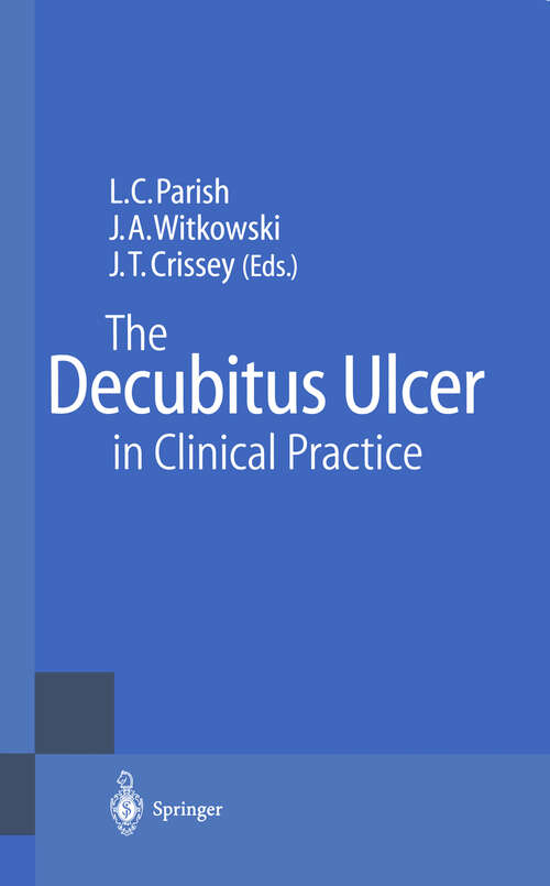 Book cover of The Decubitus Ulcer in Clinical Practice (1997)