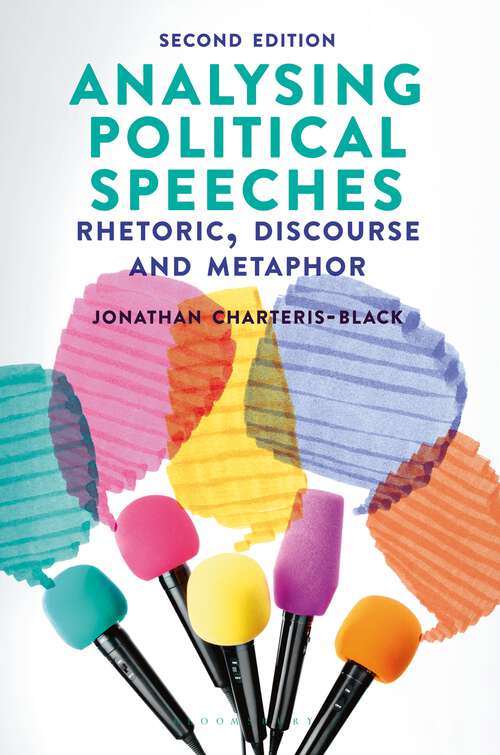 Book cover of Analysing Political Speeches: Rhetoric, Discourse and Metaphor
