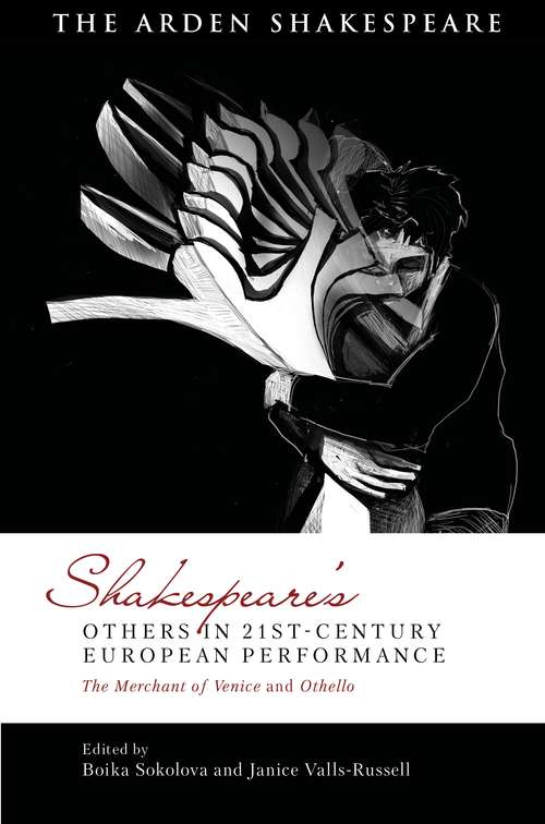 Book cover of Shakespeare’s Others in 21st-century European Performance: The Merchant of Venice and Othello (Global Shakespeare Inverted)