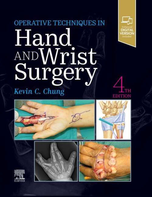 Book cover of Operative Techniques: Hand and Wrist Surgery E-Book (4) (Operative Techniques)