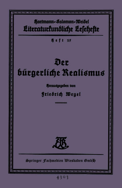 Book cover of Der bürgerliche Realismus (1927) (Literaturkundliche Lesehefte #15)