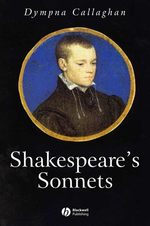 Book cover of Shakespeare's Sonnets (Wiley Blackwell Introductions to Literature)