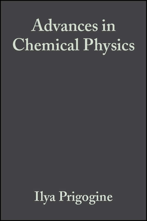 Book cover of Advances in Chemical Physics (Volume 1) (Advances in Chemical Physics #2)