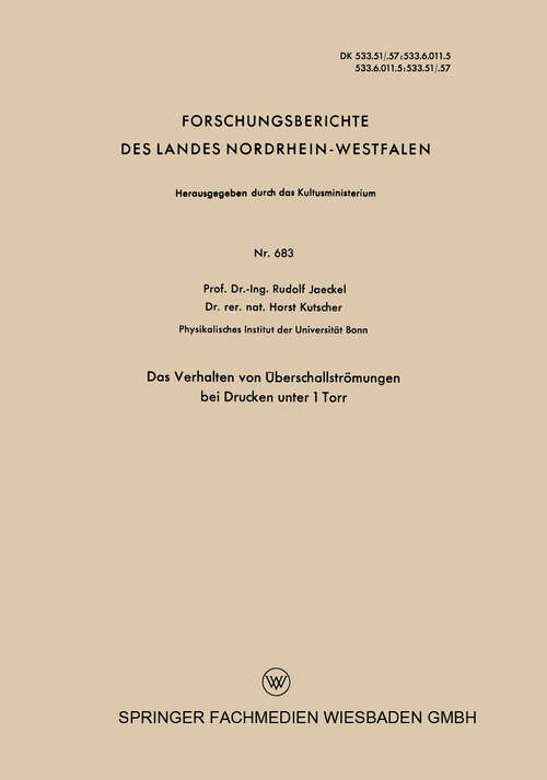 Book cover of Das Verhalten von Überschallströmungen bei Drucken unter 1 Torr (1959) (Forschungsberichte des Landes Nordrhein-Westfalen #683)