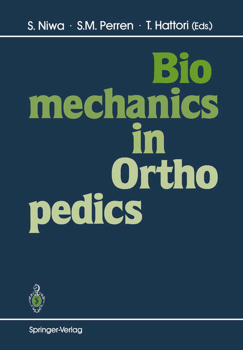 Book cover of Biomechanics in Orthopedics (1992)