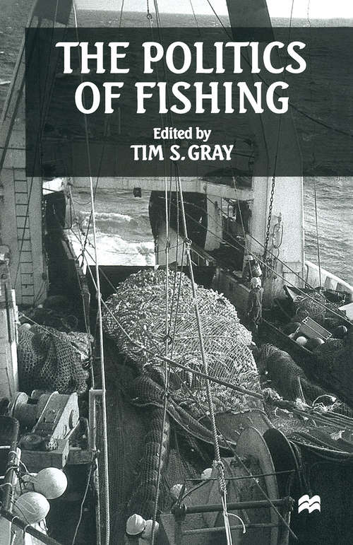 Book cover of The Politics of Fishing (1st ed. 1998)